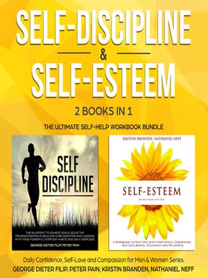 cover image of Self-Discipline & Self-Esteem--2 Books in 1